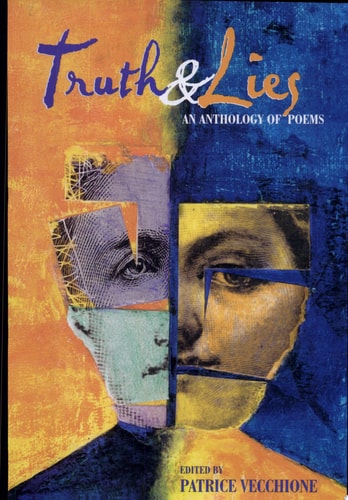 Truth and Lies: An Anthology of Poems