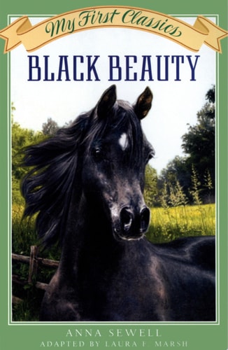 Black Beauty My First Classics