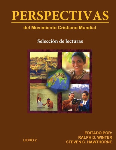 PERSPECTIVAS del Movimiento Cristiano Mundial: Selección de lecturas, Libro 2 (Spanish Edition)