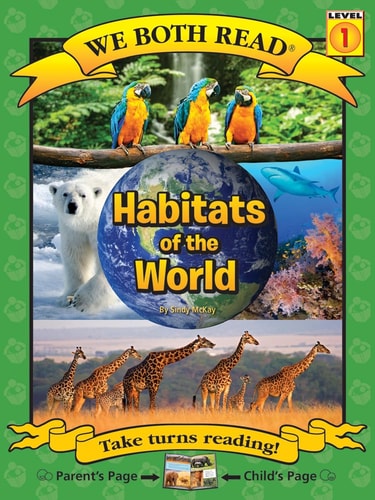 Habitats of the World (We Both Read - Level 1)