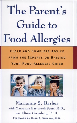 The Parent's Guide to Food Allergies