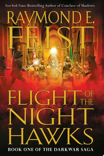Flight of the Nighthawks (The Darkwar Saga, Book 1)