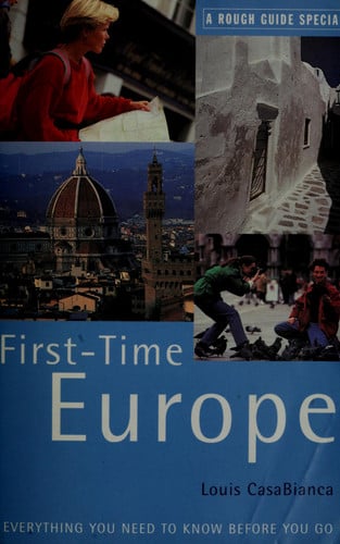 Rough Guide First-time Europe : Special (3rd Edition)