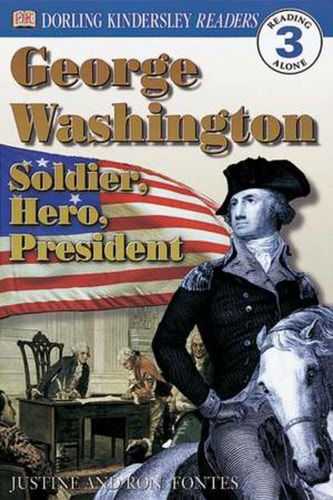 DK Readers L3: George Washington Soldier, Hero, President