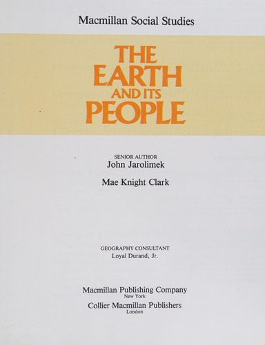 The Earth and Its People (Macmillan Social Studies)