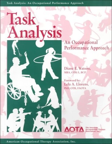 Task Analysis: An Occupational Performance Approach