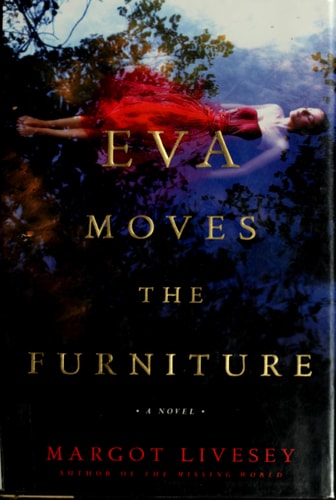 Eva Moves the Furniture: A Novel