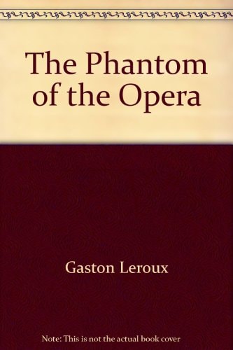 The Phantom of the Opera