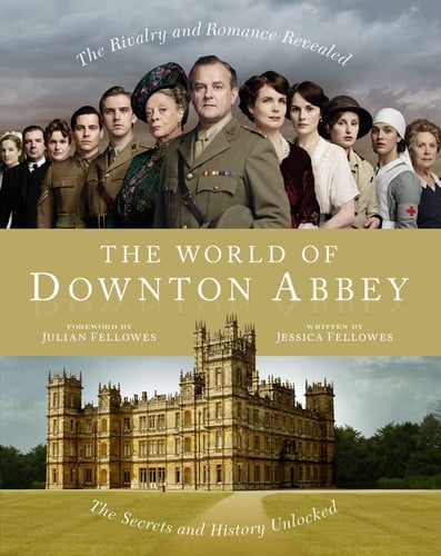 World of Downton Abbey
