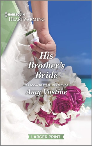 His Brother's Bride: A Clean Romance (Stop the Wedding!, 2)