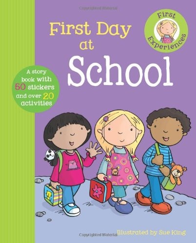 First Day At School (First Experiences)