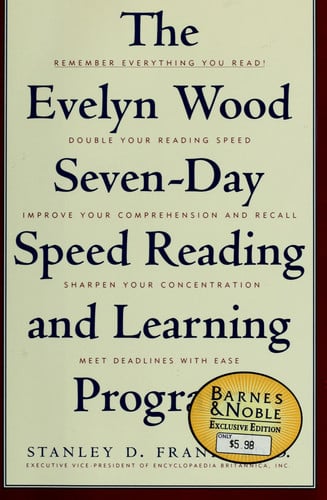 The Evelyn Wood Seven-Day Speed Reading and Learning Program