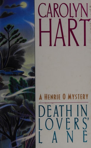 Death in Lover's Lane: A Henrie O Mystery (Henrie O Mysteries)