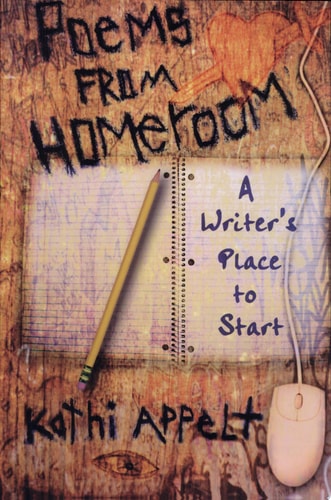 Poems from Homeroom: A Writer's Place to Start