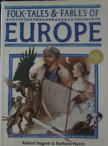 Folk Tales and Fables of Europe