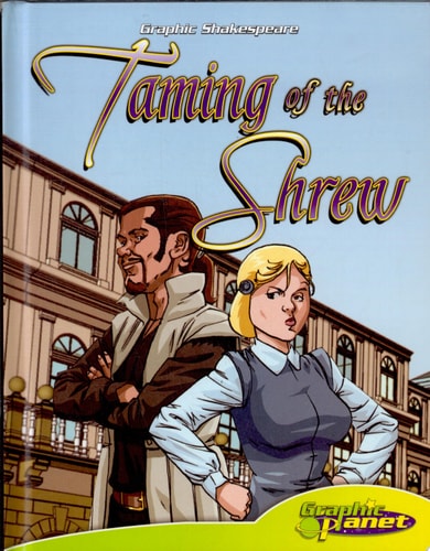 Taming of the Shrew (Graphic Shakespeare)