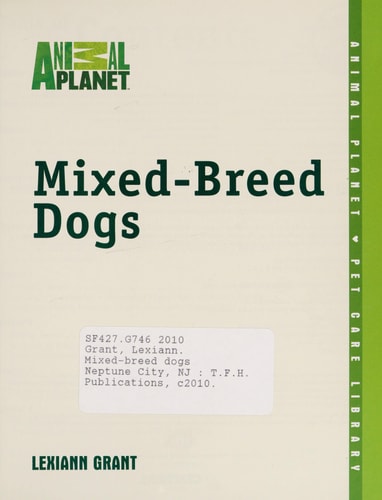 Mixed-Breed Dogs (Animal Planet Pet Care Library)