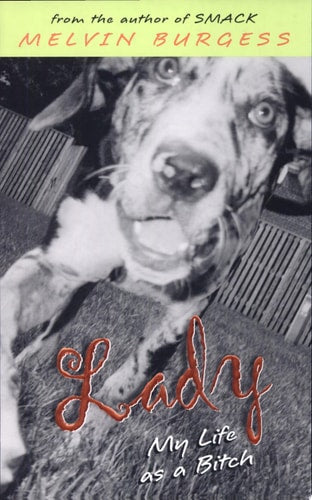 Lady: My Life as a Bitch