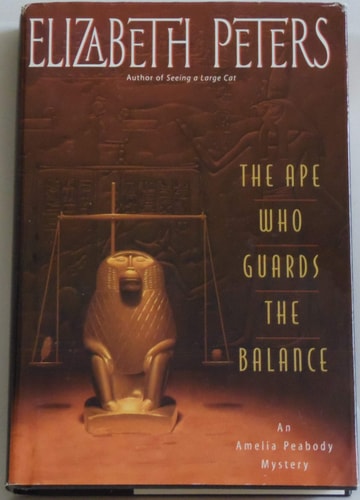 The Ape Who Guards the Balance (Amelia Peabody Mysteries)