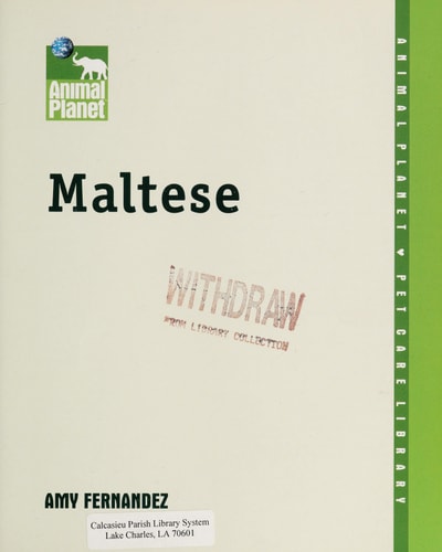 Maltese (Animal Planet® Pet Care Library)