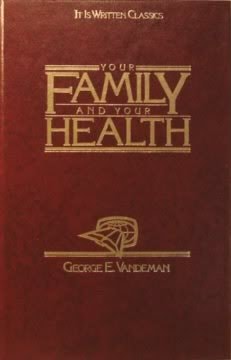 Your Family and Your Health (It is Written Classics)