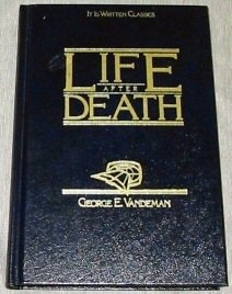 Life after death (It is written classics)