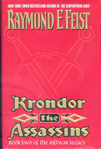 Krondor: The Assassins Book Two of the Riftwar Legacy