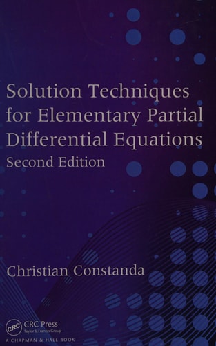 Solution Techniques for Elementary Partial Differential Equations, Second Edition