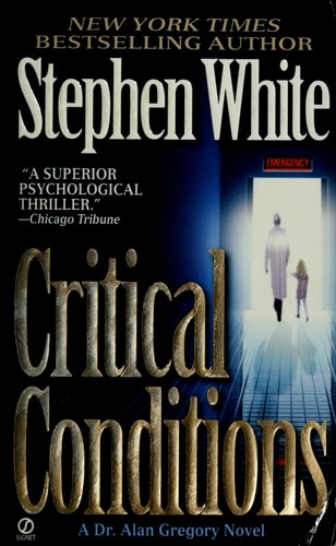Critical Conditions: An Alan Gregory Thriller