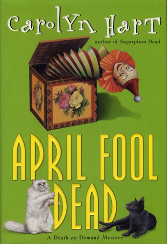 April Fool Dead (Death on Demand Mysteries, No. 13)