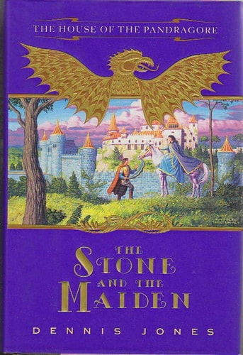 The Stone and the Maiden (House of Pandragore)