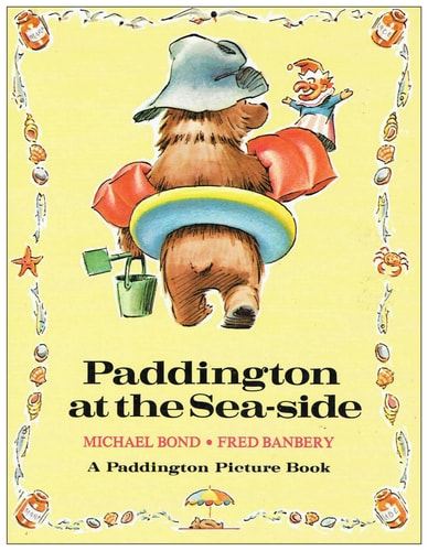 Paddington at the Seaside (Paddington Picture Books)