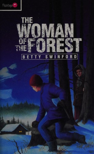 The Woman of the Forest (Flamingo Fiction 9-13s)