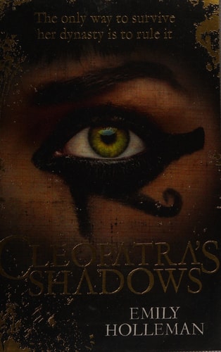 Cleopatra's Shadows (A Fall of Egypt Novel)