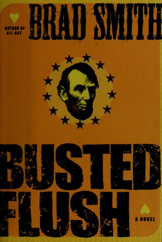 Busted Flush: A Novel