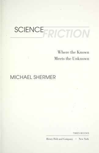 Science Friction: Where the Known Meets the Unknown