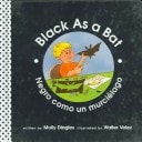 Black As A Bat/negro Como Un Murcielago (Community of Color/Comunidad del color) (Spanish Edition)