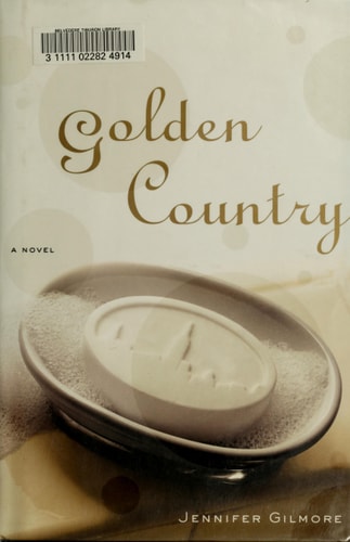 Golden Country: A Novel