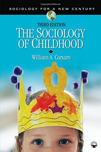 The Sociology of Childhood (Sociology for a New Century Series)