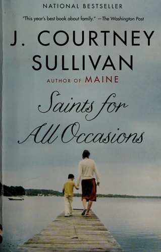 Saints for All Occasions: A novel