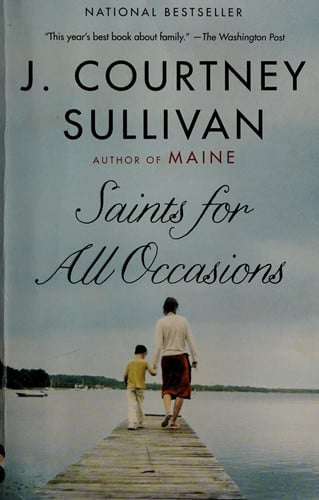 Saints for All Occasions: A novel
