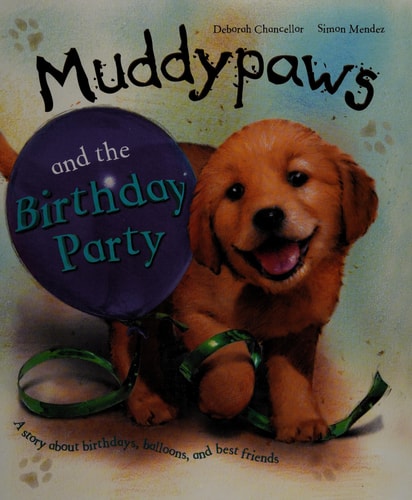 Muddy Paws and the Birthday Party