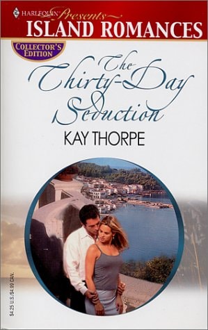 The Thirty - Day Seduction