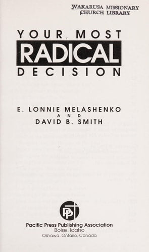 Your most radical decision