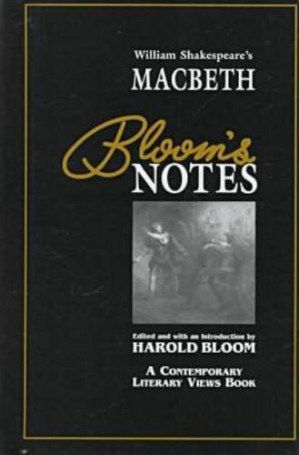 William Shakespeare's Macbeth (Bloom's Notes)