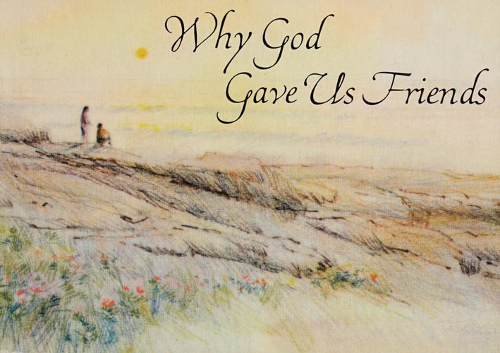 Why God Gave Us Friends (Hallmark Editions)