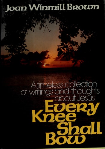 Every knee shall bow