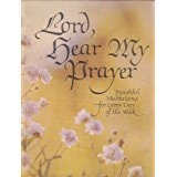 Lord, Hear My Prayer
