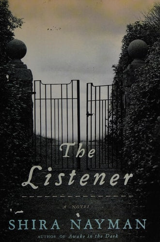 The Listener: A Novel