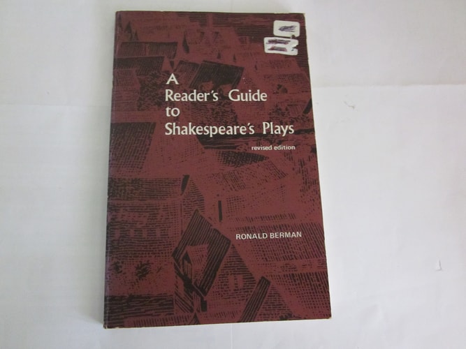 A Reader's Guide to Shakespeare's Plays: A Discursive Bibliography